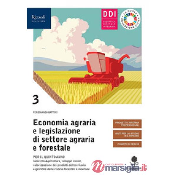 ECONOMIA AGRARIA E LEGISLAZIONE DI SETTORE AGRARIA