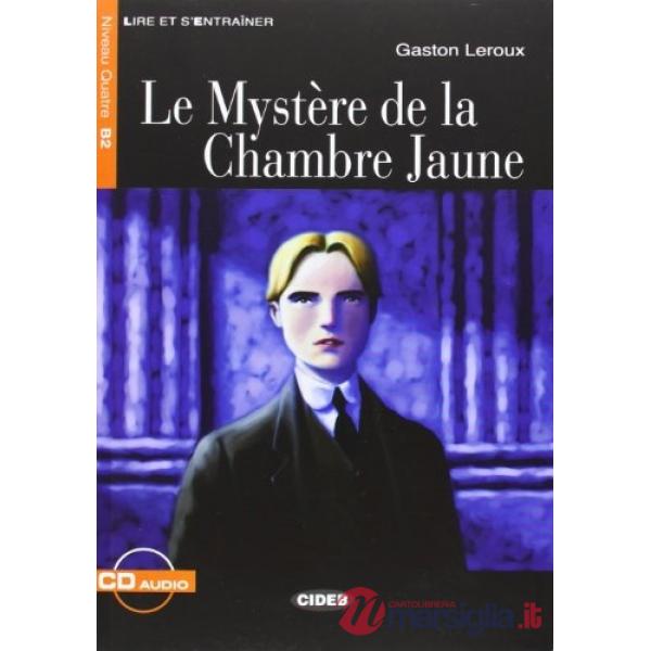 LE.MYSTERE CHAMBRE JAUNE