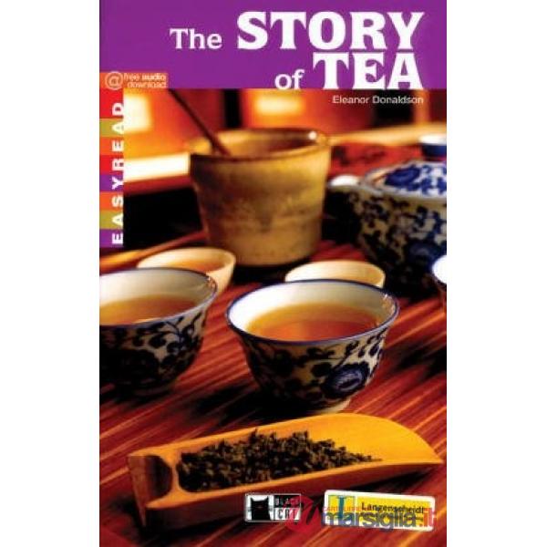 STORY OF TEA