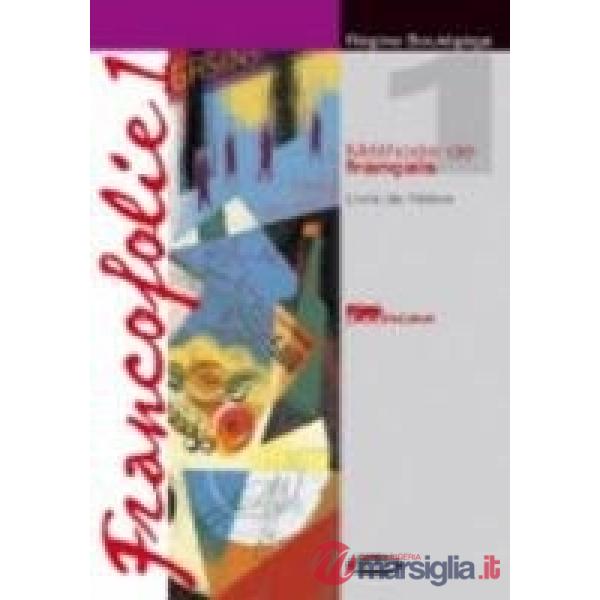 FRANCOFOLIE 1 LIVRE DE L'ELEVE + CAHIER D'EXERCICES + 2 CD AUDIO + FRA