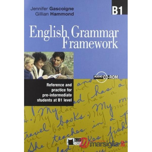 ENGLISH GRAMMAR FRAMEWORK B1 + CD IT