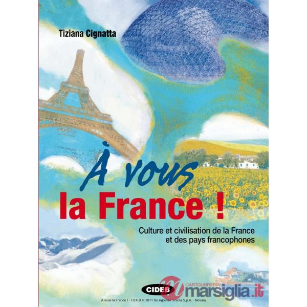 A' VOUS LA FRANCE + CD