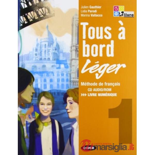 TOUS A BORD LEGER 1 + CDR + FS + LD
