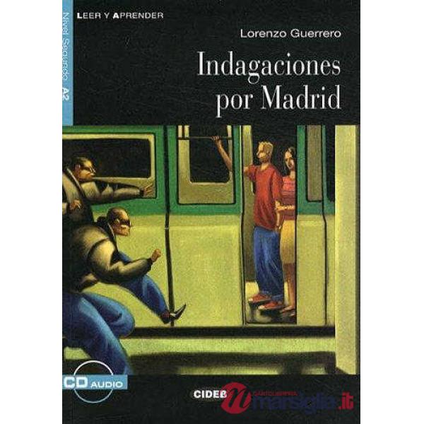 LA.INDAGACIONES MADRID + AUDIO