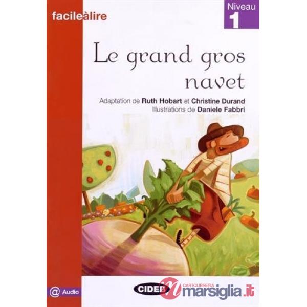 GRAND GROS NAVET