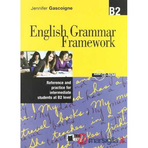 ENGLISH GRAMMAR FRAMEWORK B2 + CD