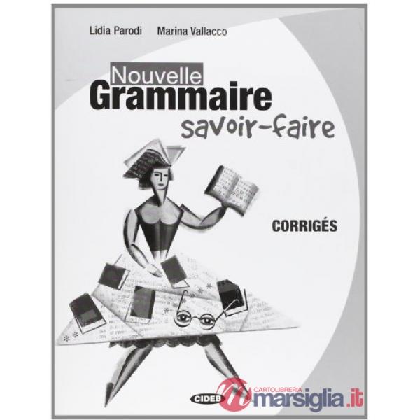 GRAMMAIRE SAVOIR - FAIRE CORR 09