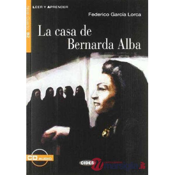 LA.CASA DE BERNARDA ALBA + AUDIO