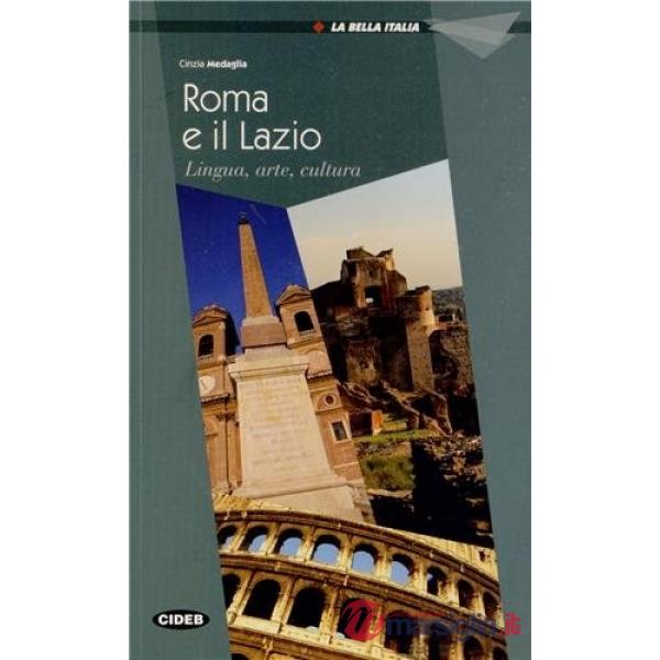 BELLA ITALIA: ROMA LAZIO