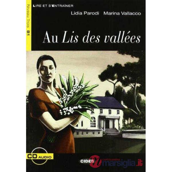 AU LIS DES VALLEES + CD