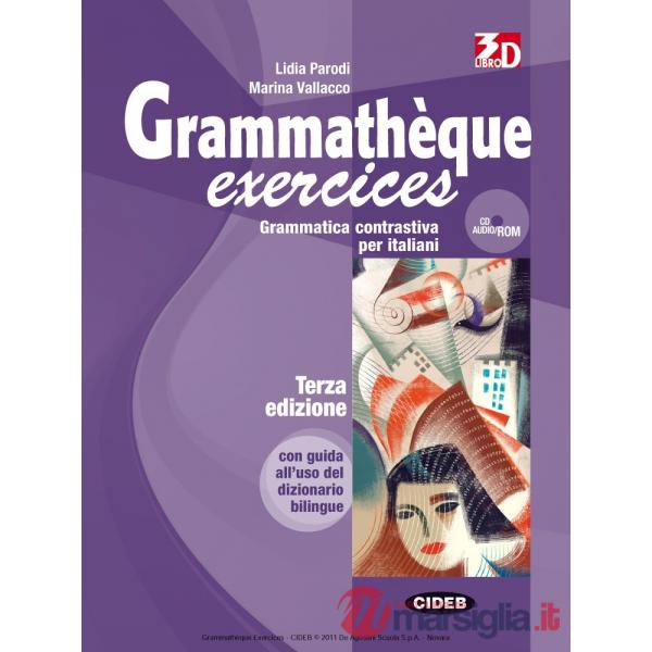 GRAMMATHEQUE EXERCICES + CDR2010