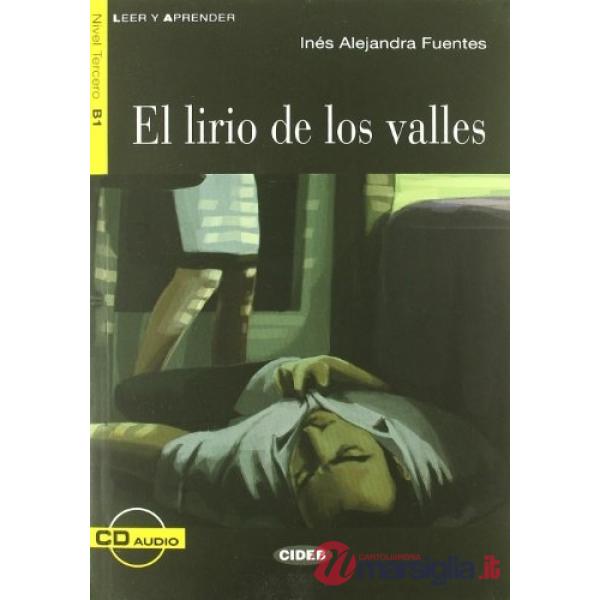 LA.LIRIO DE LOS VALLES + AUDIO