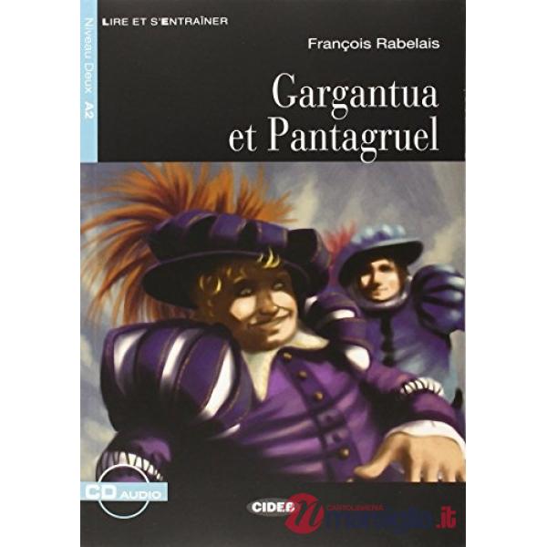 LE.GARGANTUA PANTAGRUEL + AUDIO