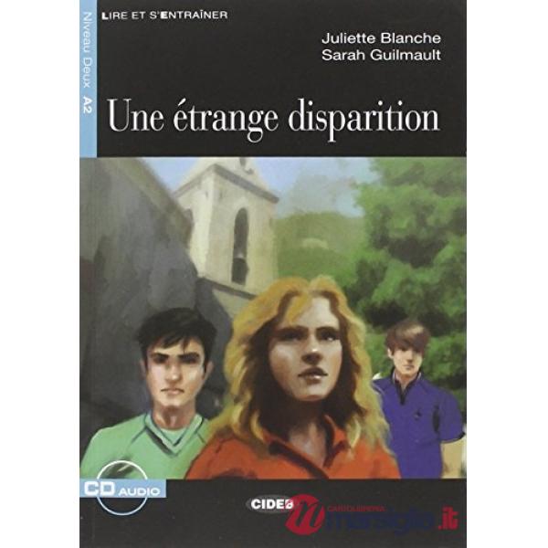 LE.ETRANGE DISPARITION + AUDIO