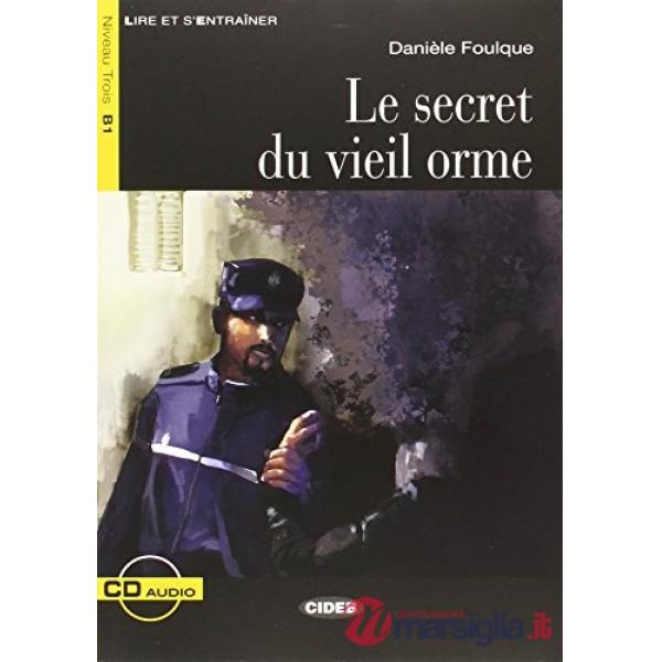 LE.SECRET DU VIEIL ORME + CD