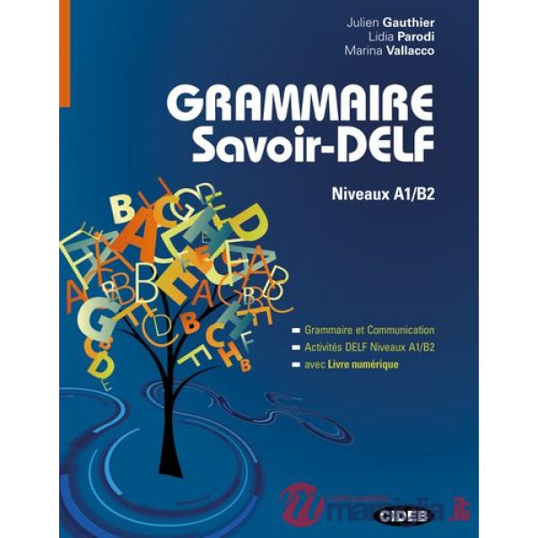 GRAMMAIRE SAVOIR - DELF + EB ES