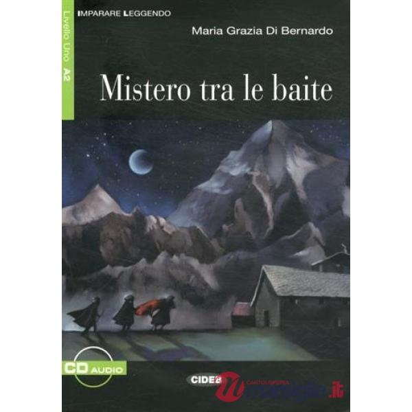 IL.MISTERO TRA LE BAITE + AUDIO