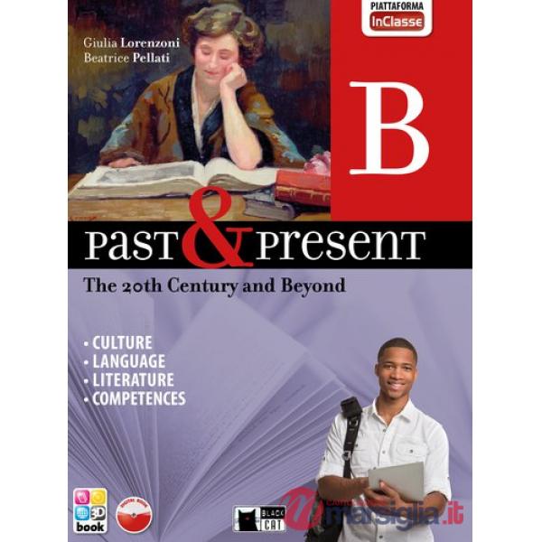 PAST & PRESENT B + LD + IN CLASSE