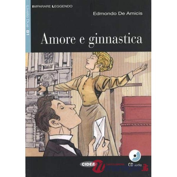 IL.AMORE E GINNASTICA + CD ES