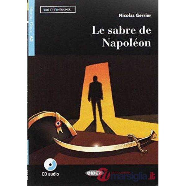 LE.SABRE DE NAPOLEON + CD