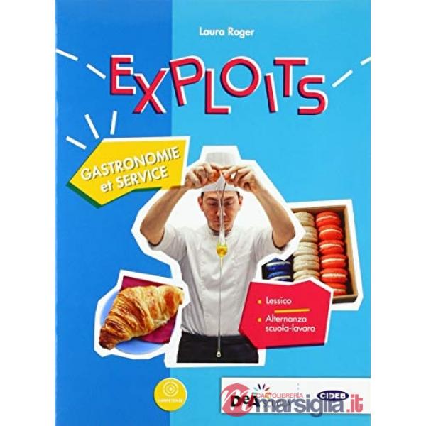 EXPLOITS GASTRON. ET SERVICE
