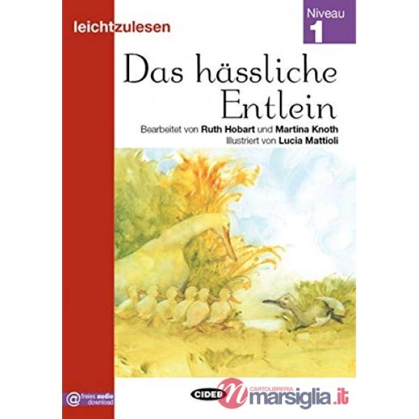 DAS HASSLICHE ENTLEIN