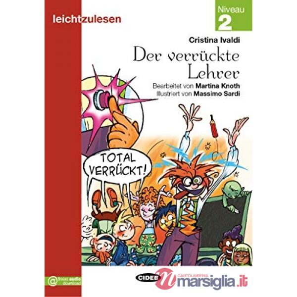 DER VERRUCKTE LEHRER