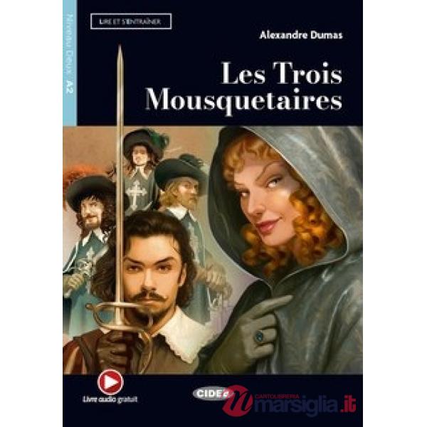 LES TROIS MOUSQUETAIRES