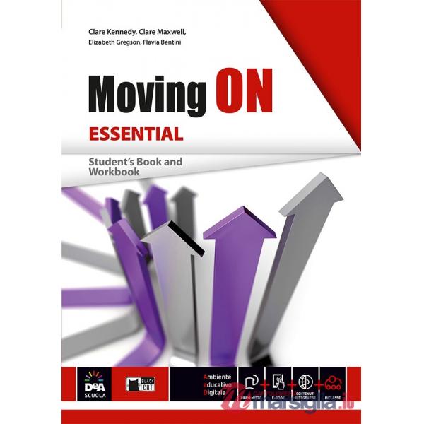 MOVING ON ESSENTIAL - STUDENT'S BOOK/WORKBOOK - PDF