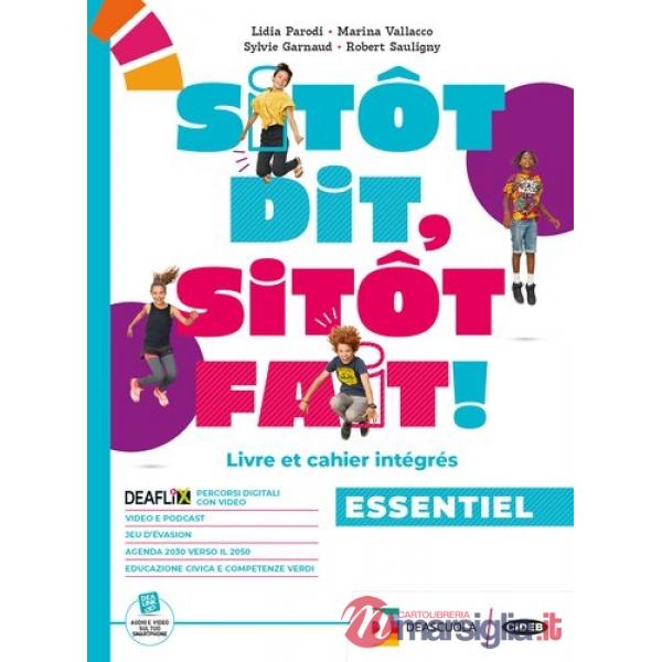 SITOT DIT SITOT FAIT! ESSENTIEL + PARLER + GRAMMAIRE + EXAMEN EBOOK