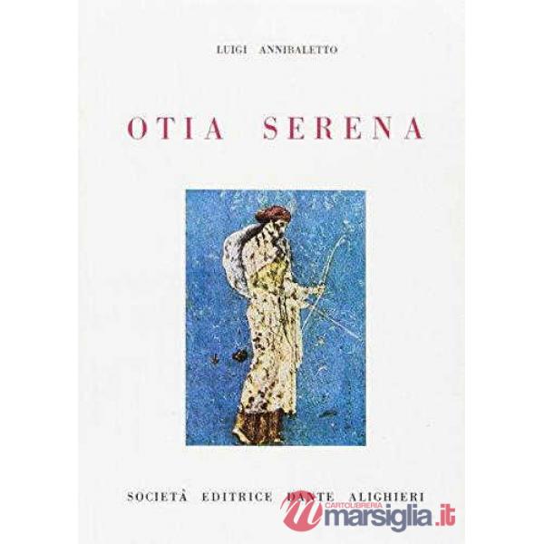 OTIA SERENA