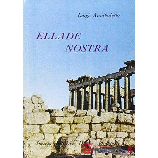 ELLADE NOSTRA