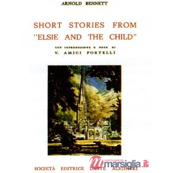 SHORT STORIES FROM ELSIE AND THE CHILD