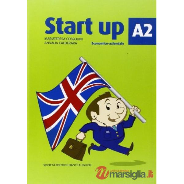 START UP, A2 ESERCIZIARI PER GLI ISTITUTI ECONOMICO AZIENDALE