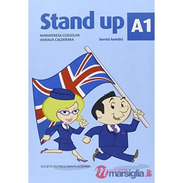 STAND UP, A1 ESERCIZIARI PER GLI ISTITUTI TURISTICI