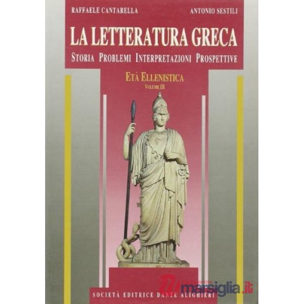 LA LETTERATURA GRECA, VOL. III