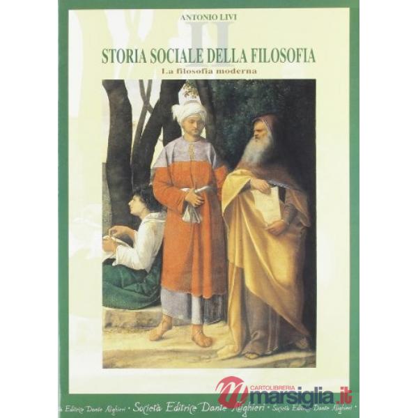 STORIA SOCIALE DELLA FILOSOFIA, VOL. II