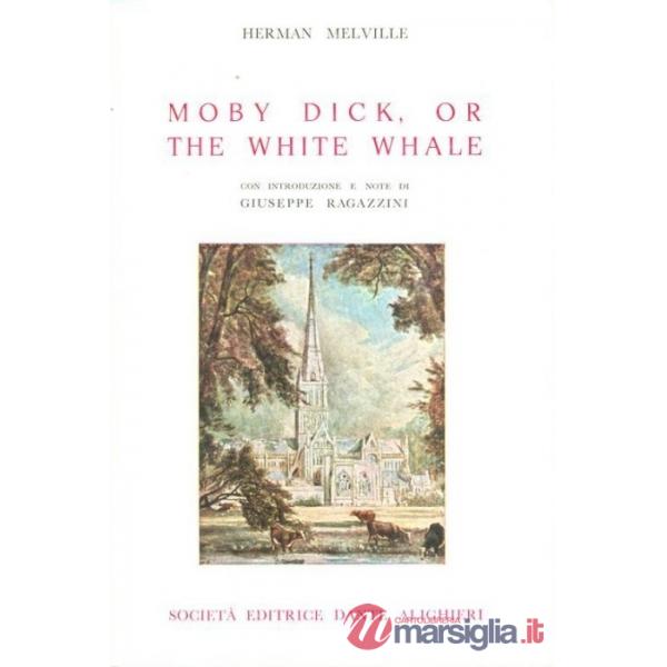 MOBY DICK, OR THE WHITE WHALE