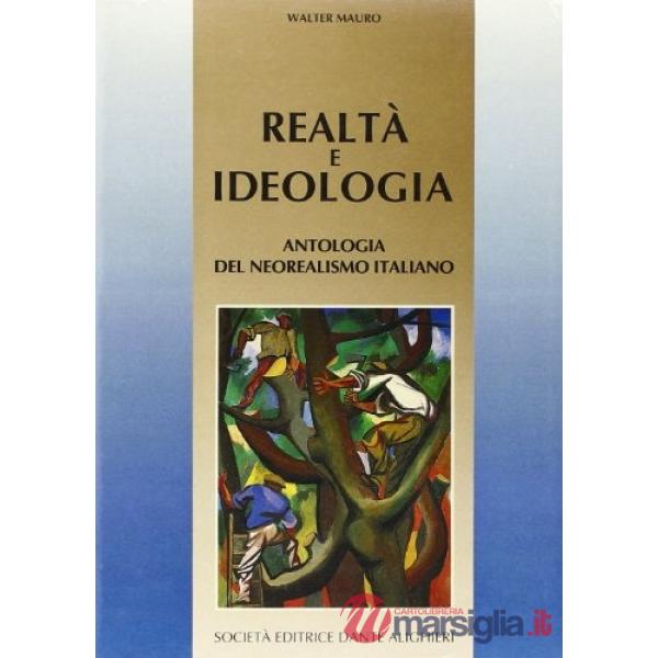 REALTA E IDEOLOGIA