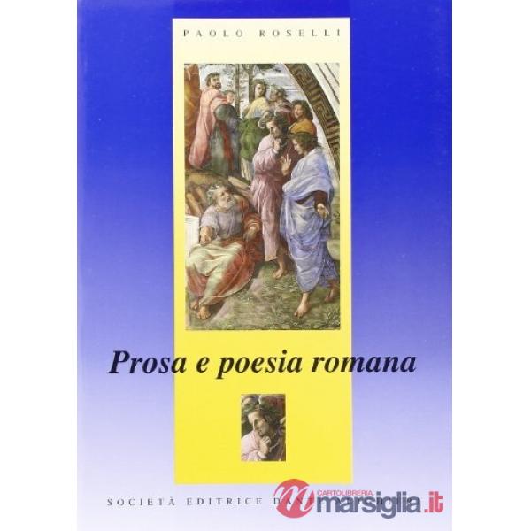 PROSA E POESIA ROMANA, VOL. 1