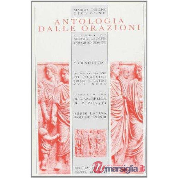 ANTOLOGIA DALLE ORAZIONI, A CURA DI S. CECCHI E O. PISCINI