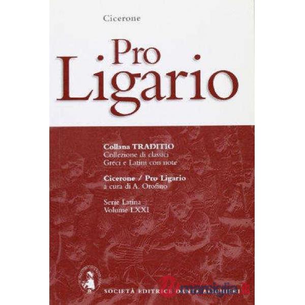 PRO LIGARIO, A CURA DI A. OROFINO