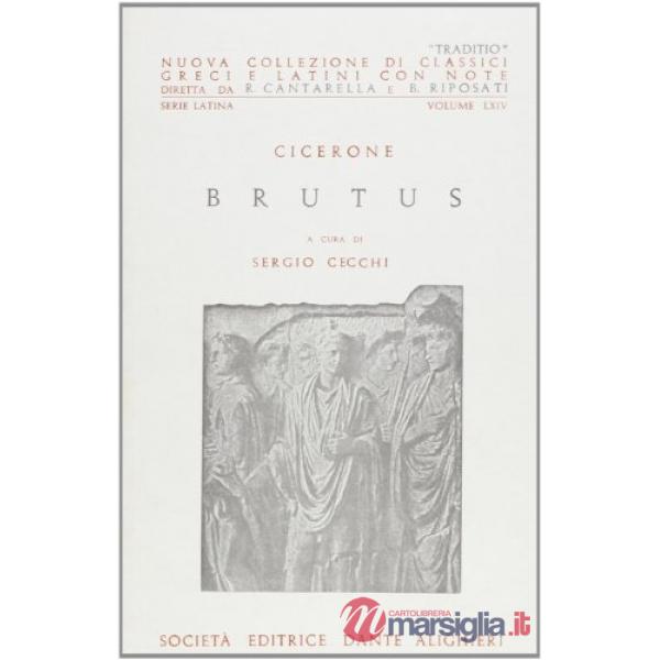BRUTUS, A CURA DI S. CECCHI