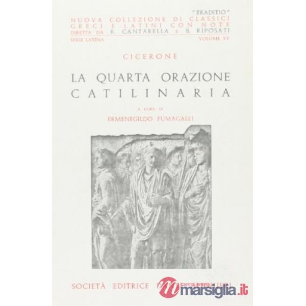 CATILINARIA IV, A CURA DI E. FUMAGALLI