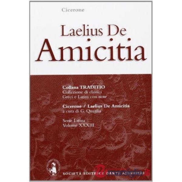 LAELIUS DE AMICITIA, A CURA DI G. QUAGLIA