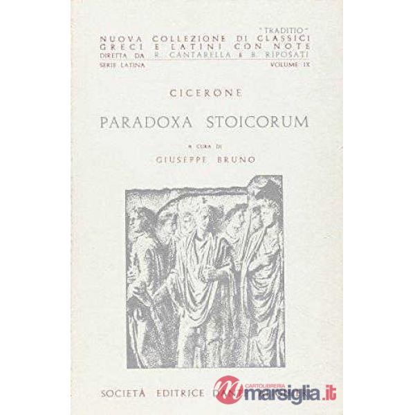 PARADOXA STOICORUM, A CURA DI G. BRUNO