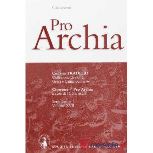 PRO ARCHIA, A CURA DI D. ZANACCHI