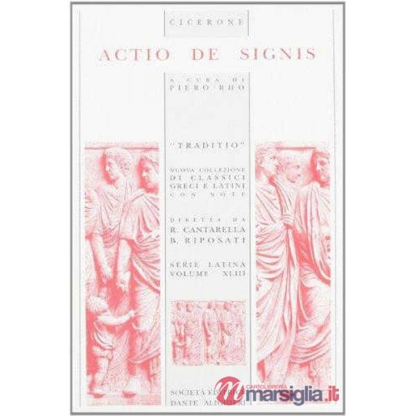 ACTIO DE SIGNIS, A CURA DI P. RHO