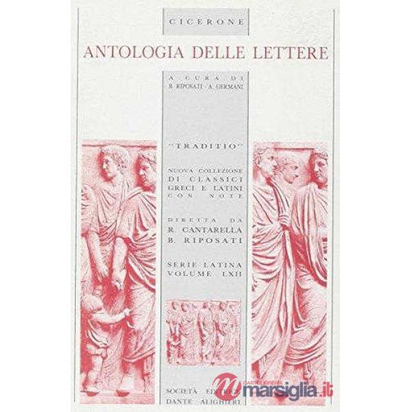 ANTOLOGIA DELLE LETTERE, A CURA DI B. RIPOSATI E A. GERMANI