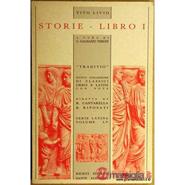 STORIE, LIBRO I, A CURA DI G. G. TISSONI